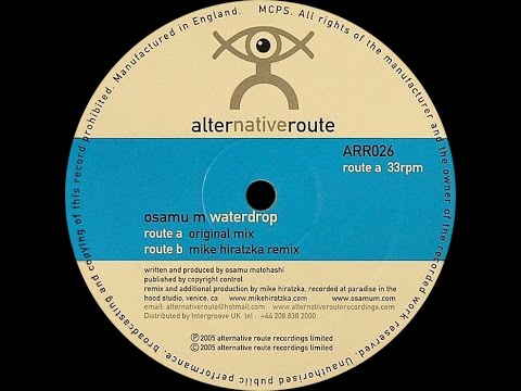 Osamu M ‎– Waterdrop (Mike Hiratzka Remix)