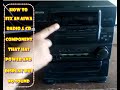 HOW TO FIX AN AIWA RADIO CD COMPONENT THAT HAS POWER DISPLAY BUT NO SOUND