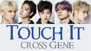 Download lagu Cross Gene Touch It... mp3