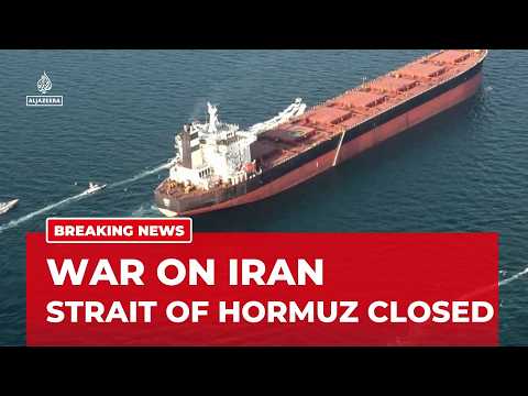 Iran’s top joint military command says Strait of Hormuz closed