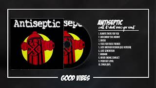 Download lagu Antiseptic - Call It What Ever You Want (2004)  [FULL ALBUM] mp3