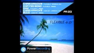 Chryss Bond Remix - Flexible - Power Recording