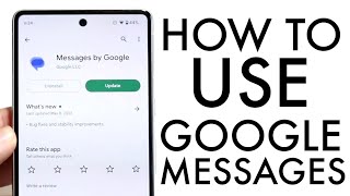 How To Use Google Messages! (Complete Beginners Guide)