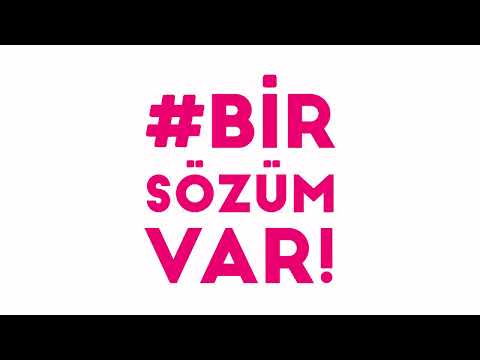 #BirSözümVar | 8 Mart Dünya Kadınlar Günü