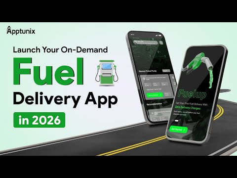 How to Build a Fuel Delivery App in 2026 | Complete Video Guide