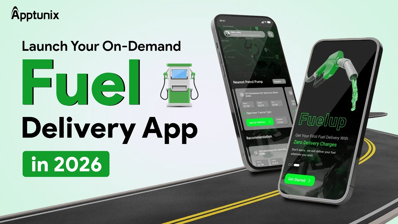How to build fuel delivery app in 2026 | Fuel Delivery App Development