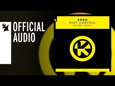 Sono - Keep Control (ARTBAT Remix)