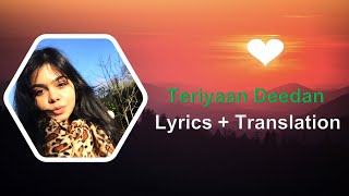 Teriyaan Deedaan (English Translation) | Parmish Verma | Prabh Gill | Desi Crew | Dil Diyan Gallan