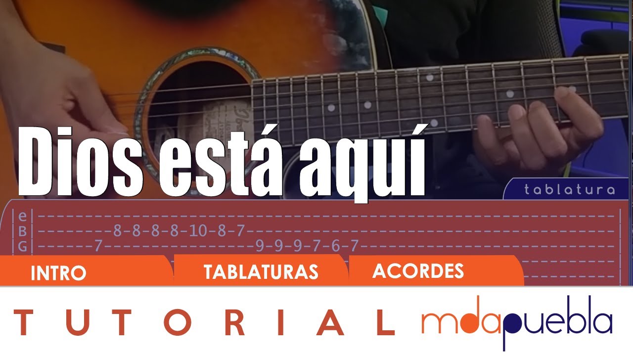 Dios está aquí - TUTORIAL guitarra (Acordes, tabs)