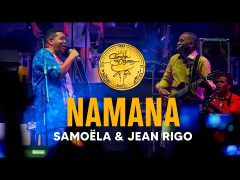 𝐉𝐄𝐀𝐍 𝐑𝐈𝐆𝐎 & 𝐒𝐀𝐌𝐎𝐄̈𝐋𝐀 - 𝐍𝐀𝐌𝐀𝐍𝐀 (Live SAMOËLA ZARA-REVY 2025)