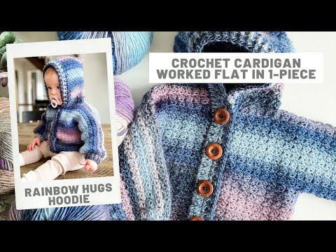 Rainbow Hugs Hoodie Crochet Pattern - Crochet Cardigan for Baby with Hood and Buttons