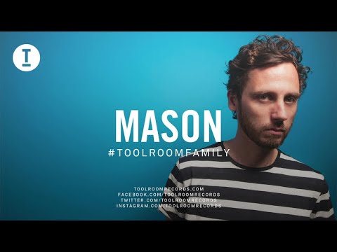 Toolroom Family - Mason (DJ Mix)