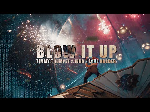 Blow It Up feat Timmy Trumpet - Inna