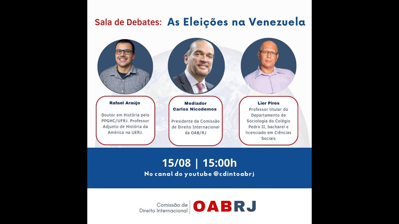 Sala de Debates da CDINT OAB/RJ: "As Eleições na Venezuela"
