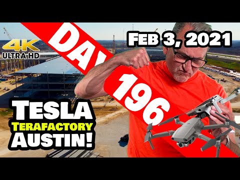 Tesla Gigafactory Austin 4K  Day 196 - 2/3/21 - Tesla Terafactory Texas - MY PROBLEMS AT GIGA TEXAS!
