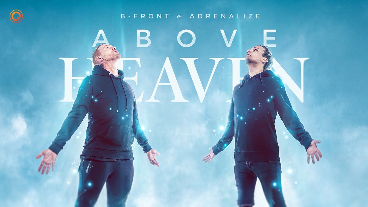 B-Front & Adrenalize — Above Heaven