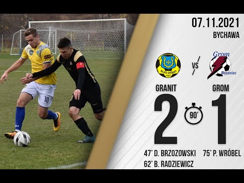 Skrót meczu Granit Bychawa - Grom Różaniec 2:1 (07.11.2021)