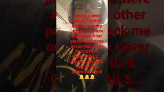 insane clown posse Twiztid blaze and every juggalo out there check me out static x dead souls cover