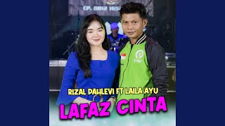Download lagu Lafaz Cinta (feat. Laila Ayu) mp3 Download lagu Lafaz Cinta (feat. Laila Ayu) mp3