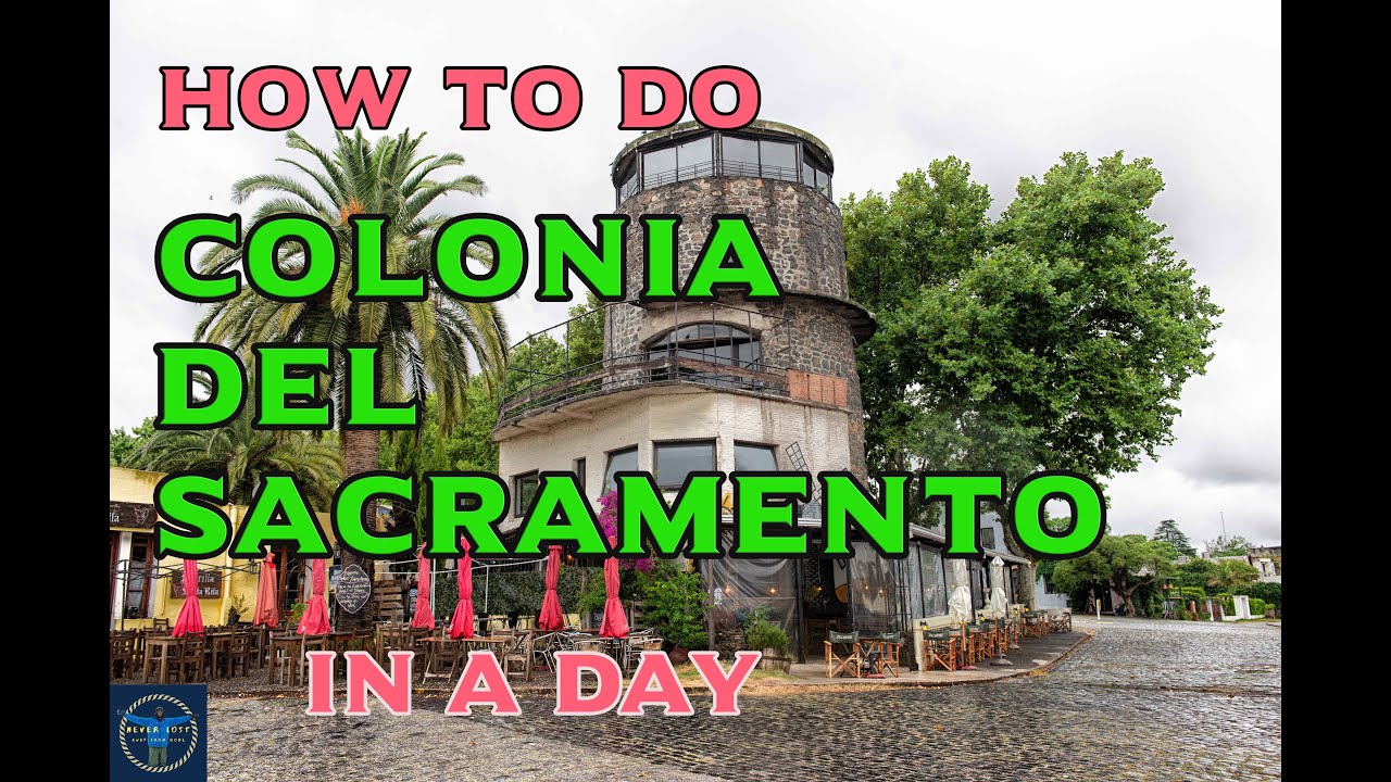 A day in Colonia del Sacramento 2020 What to Do & See, Uruguay, South America