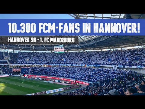 Hannover 96 - 1. FC Magdeburg: Support der 10.300 FCM-Fans in Hannover (26.02.2023)