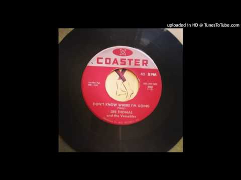 Dee Thomas and the Versatiles-Don't Know Where I'm Going (nola r&b)