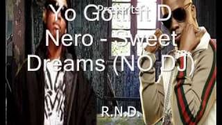 Yo Gotti Ft D Nero - Sweet Dreams (NO DJ)