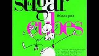 The Sugarcubes - Traitor