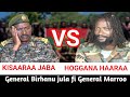 Jaal Marroo Ajajaa Waraanaa Irraa Gara Hogganaatti Moha Oromo