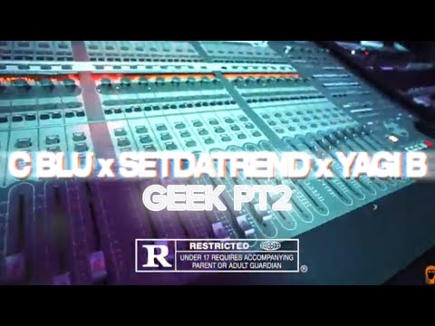SET DA TREND X YAGI B FT CBLU - GEEK PT2 ( UNRELEASED )