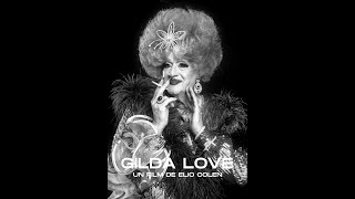 Trailer documental "Gilda Love"