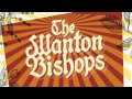 The Wanton Bishops Come To Me