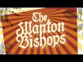 The Wanton Bishops | Come To Me 