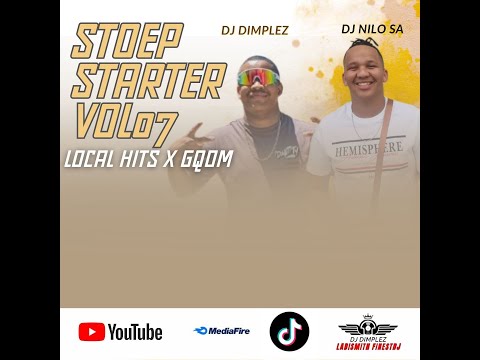 STOEPSTARTER VOL 07_Mixed By DJ DIMPLEZ & NILO SA