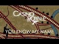 Casino Royale - Chris Cornell - You Know My Name ...