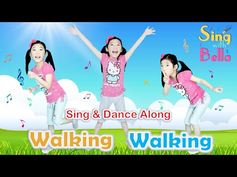 Walking Walking With Lyrics | Sing and Dance Along | Action Song by Sing with Bella