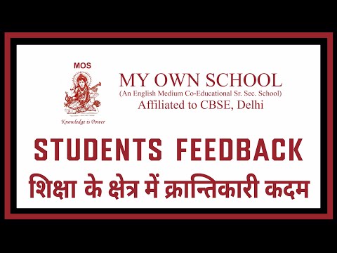Students Feedback - My Own School, Jaipur