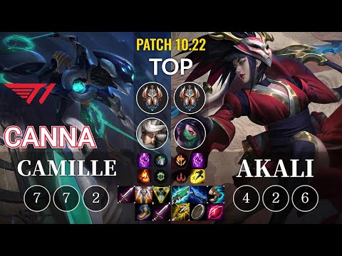 T1 Canna Camille vs Akali Top - KR Patch 10.22