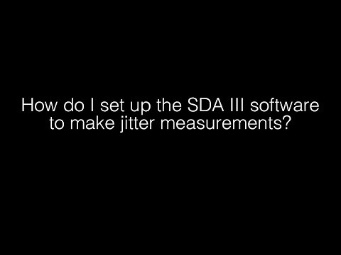 Teledyne LeCroy - How do I set up the SDA III software to make jitter measurements?