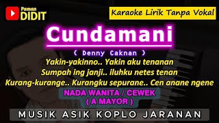 Download lagu CUNDAMANI Karaoke Nada Wanita / Cewek (Denny Caknan) Musik Koplo Jaranan ( nada rendah ) mp3 Download lagu CUNDAMANI Karaoke Nada Wanita / Cewek (Denny Caknan) Musik Koplo Jaranan ( nada rendah ) mp3