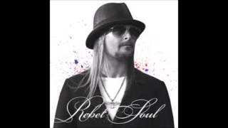 Kid Rock- Redneck Paradise