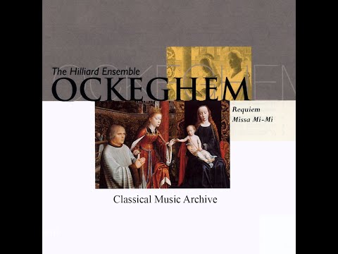 Ockeghem - Requiem (Missa Pro Defunctis)   Missa Mi Mi (Miss - 10 Tracks