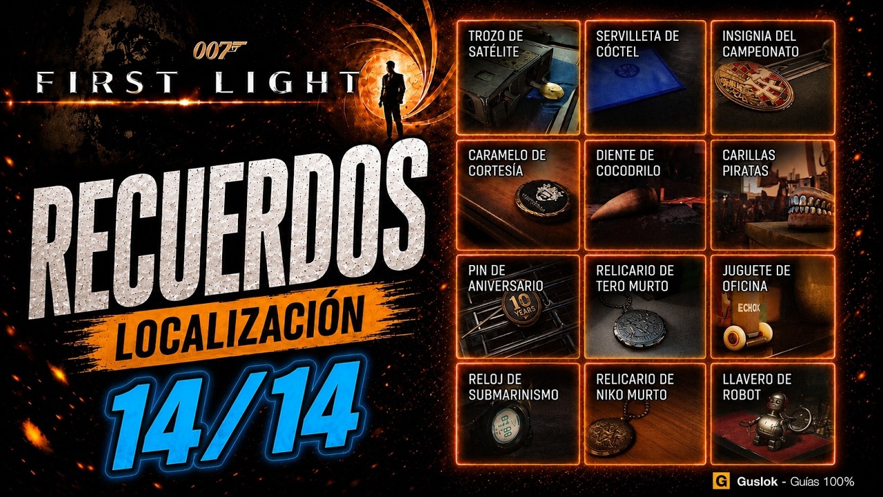 Recuerdos Todas las Ubicaciones 100% | 007 First Light