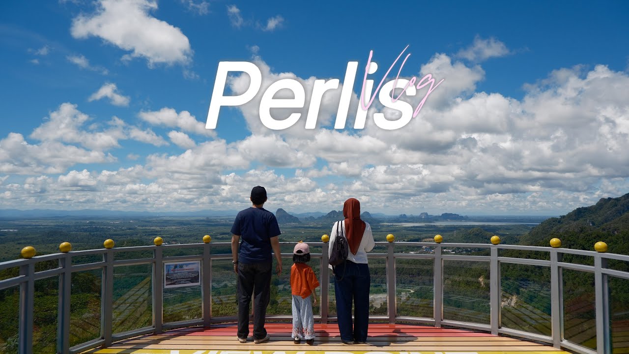 #08 | Perlis Travel Diary | Finally Visiting Perlis 🇲🇾
