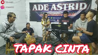 Download lagu TAPAK CINTA - ADE ASTRID mp3