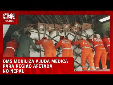 Tragédia no Nepal: OMS mobiliza ajuda médica para região afetada | CNN AGORA