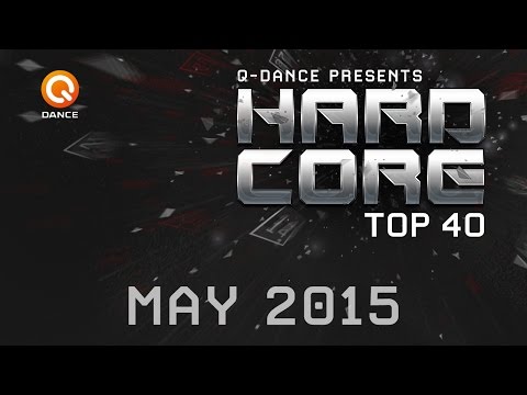 May 2015 | Q-dance Presents Hardcore Top 40