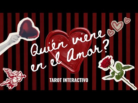 ❣️ QUIEN VIENE EN EL AMOR ESTA SEMANA❣️ TAROT INTERACTIVO 