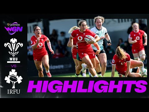 HIGHLIGHTS | WALES v IRELAND | GUINNESS WOMEN'S SIX NATIONS