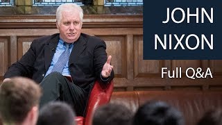 John Nixon | Full Q&A | Oxford Union